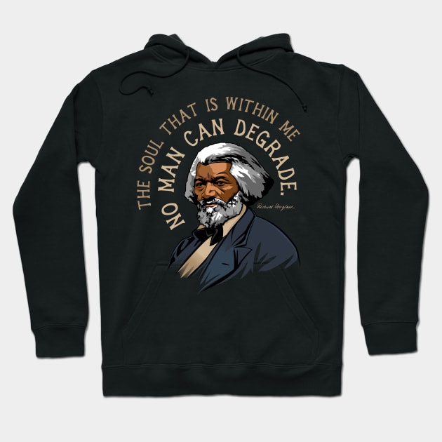 Frederick Douglass Quote Gift for Black History Month Hoodie by HistoryMakers